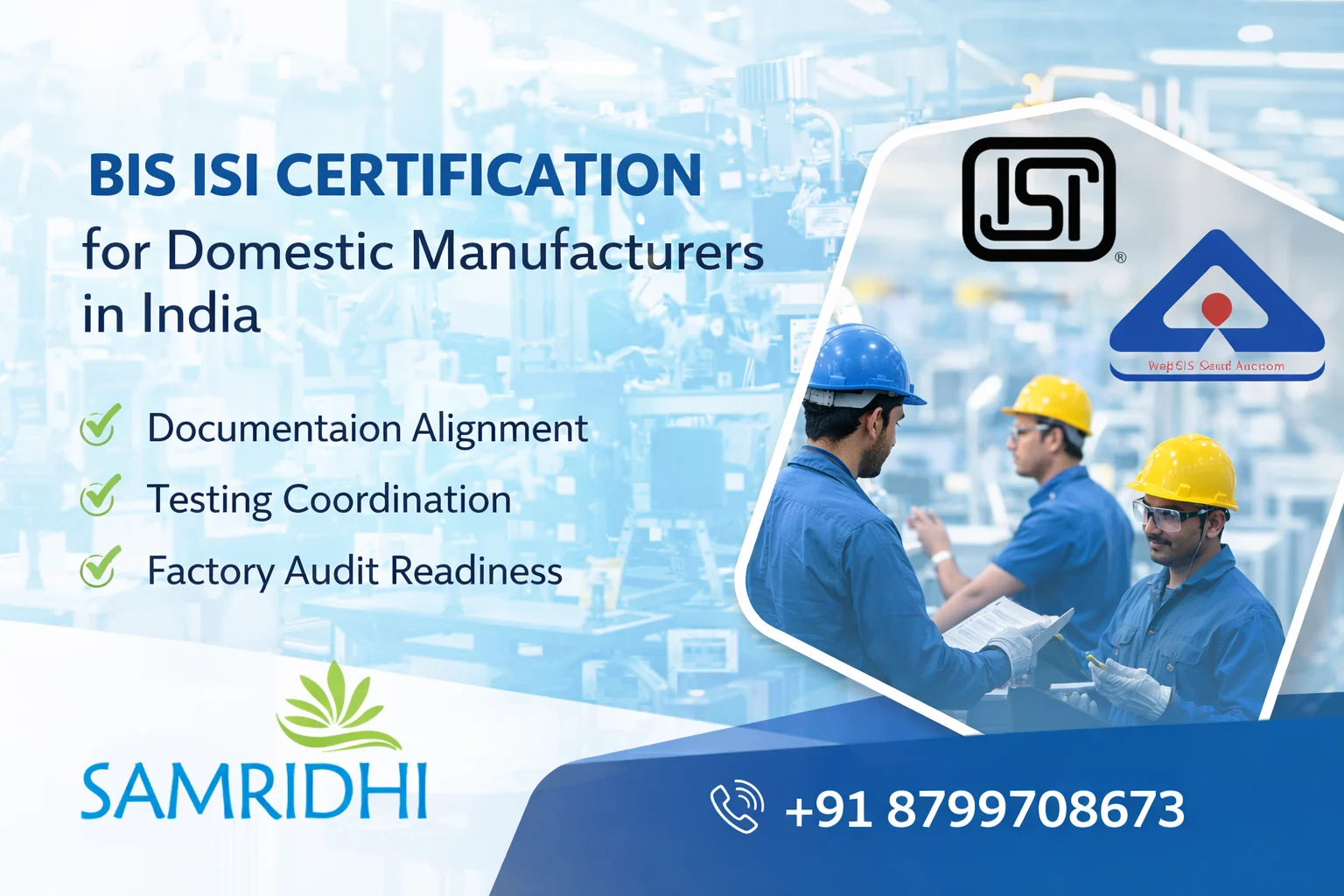 BIS ISI Certification for Domestic Manufacturers in India